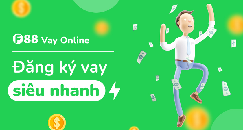 Vay online siêu tốc với  vay online mới của F88 